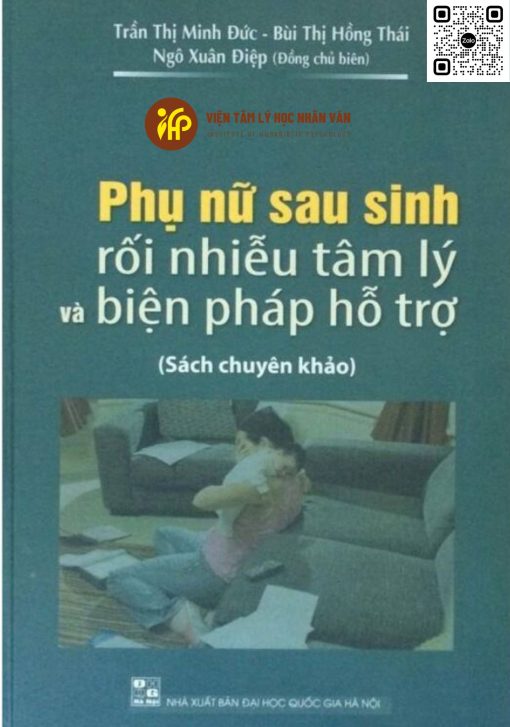 Phụ Nữ Sau Sinh - Rối Nhiễu Tâm Lý Và Biện Pháp Hỗ Trợ