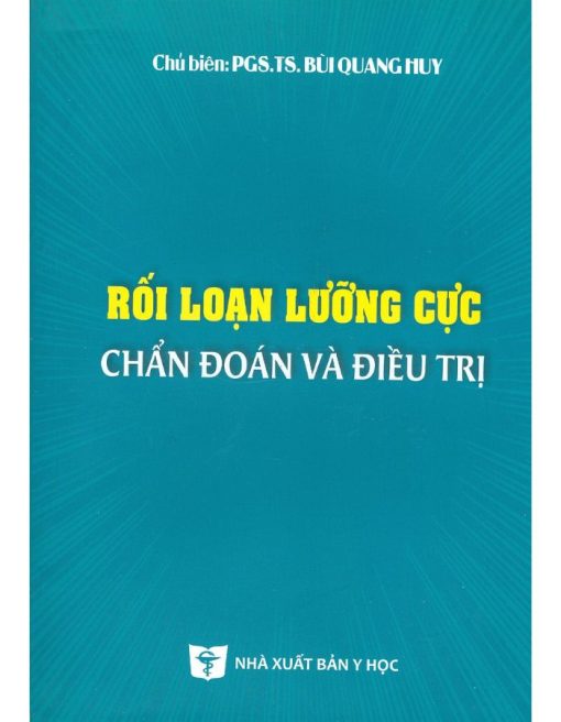 Rối Loạn Lưỡng Cực - Chẩn Đoán Và Điều Trị