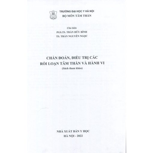 Chẩn Đoán, Điều Trị Các Rối Loạn Tâm Thần Và Hành Vi - Hình ảnh 2