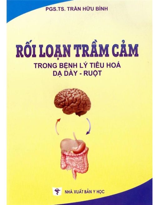Rối loạn trầm cảm trong bệnh lý tiêu hoá dạ dày - ruột