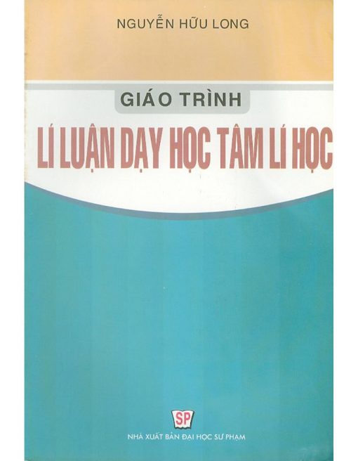 Giáo Trình Lí Luận Dạy Học Tâm Lí Học