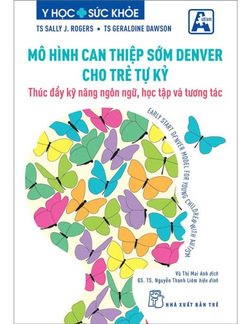 Mô Hình Can Thiệp Sớm Denver Cho Trẻ Tự Kỷ