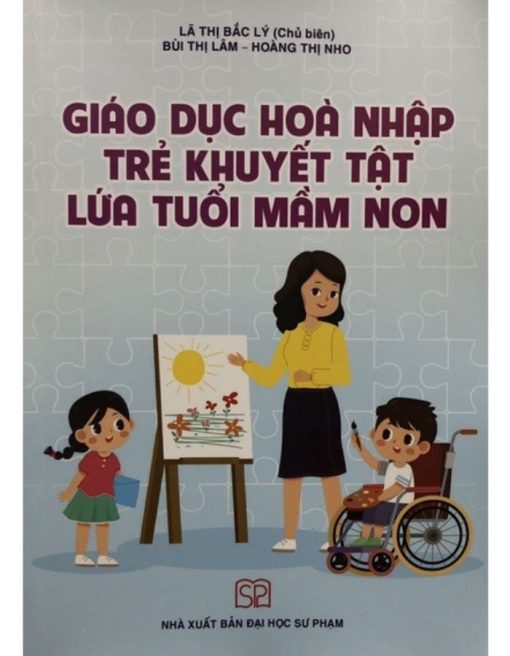 Giáo Dục Hoà Nhập Trẻ Khuyết Tật Lứa Tuổi Mầm Non
