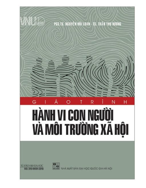 Giáo Trình Hành Vi Con Người Và Môi Trường Xã Hội