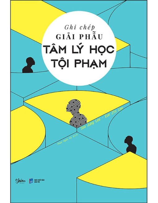 Ghi Chép Giải Phẫu Tâm Lý Học Tội Phạm