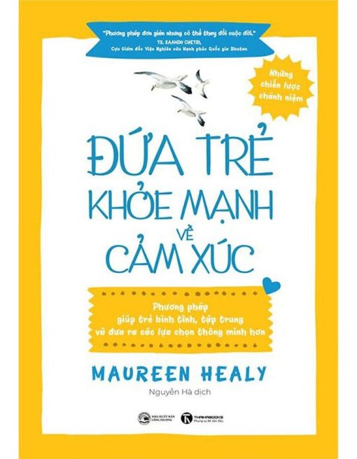 Đứa Trẻ Khoẻ Mạnh Về Cảm Xúc