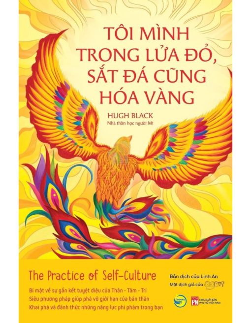 Tôi Mình Trong Lửa Đỏ, Sắt Đá Cũng Hóa Vàng