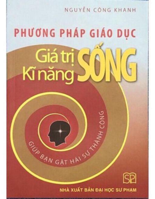 Phương Pháp Giáo Dục Kỹ Năng Sống, Giá Trị Sống