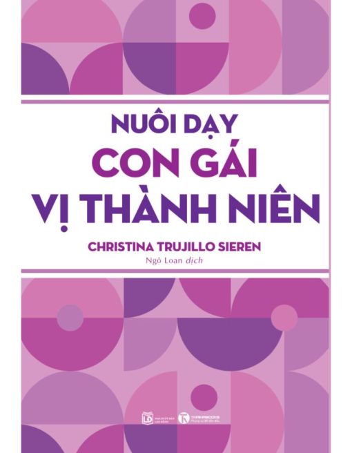 Nuôi Dạy Con Gái Vị Thành Niên