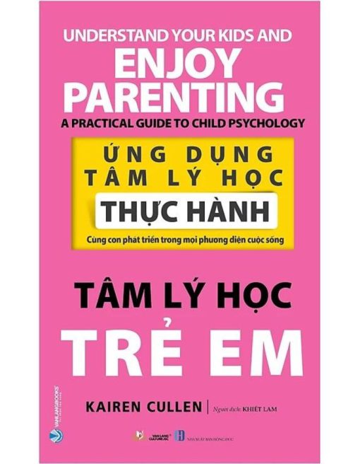 Ứng Dụng Tâm Lý Học Thực Hành - Tâm Lý Học Trẻ Em