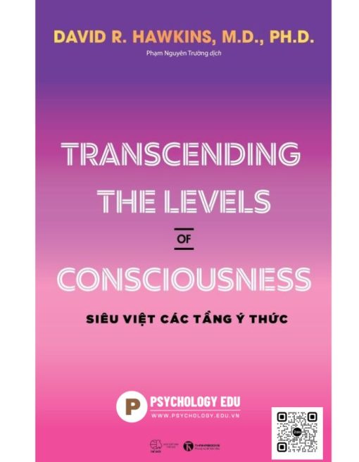 Siêu Việt Và Các Tầng Ý Thức - Transcending the levels of consciousness