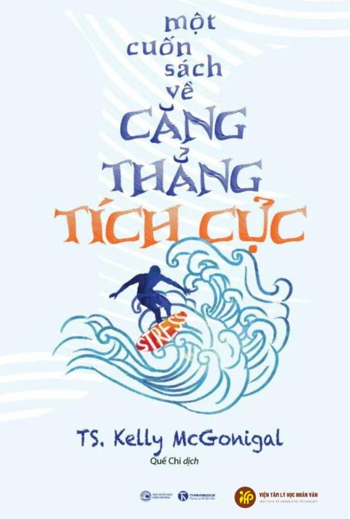Một Cuốn Sách Về Căng Thẳng Tích Cực