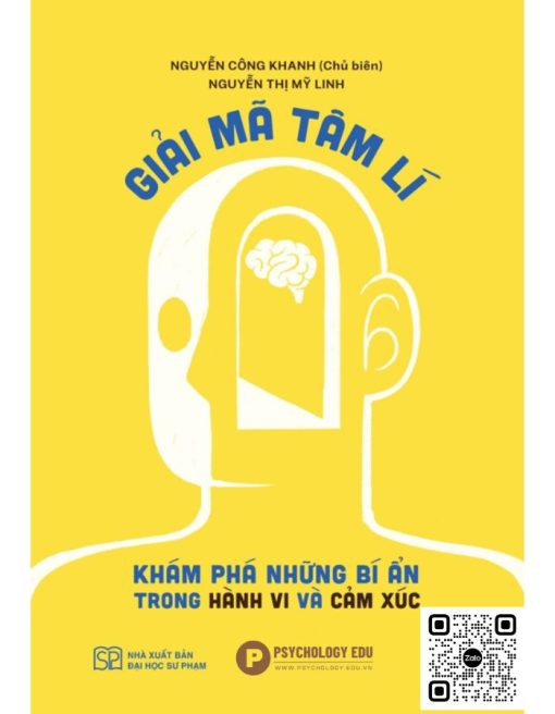 Giải Mã Tâm Lí Khám Phá Bí Ẩn Trong Hành Vi Và Cảm Xúc