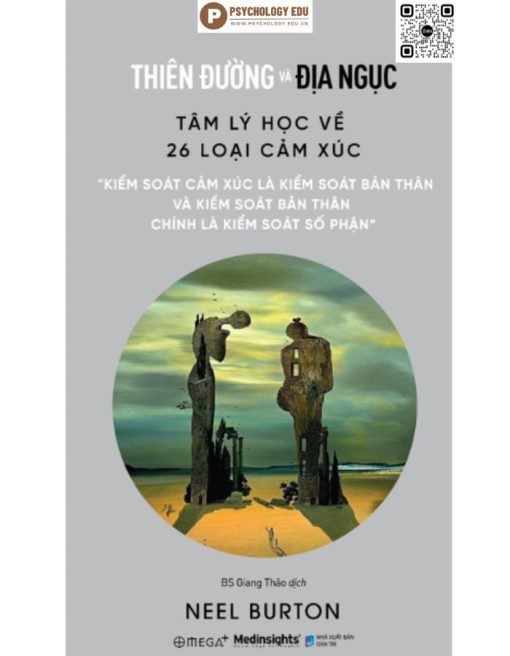 Thiên đường và địa ngục: Tâm lý học về 26 loại cảm xúc