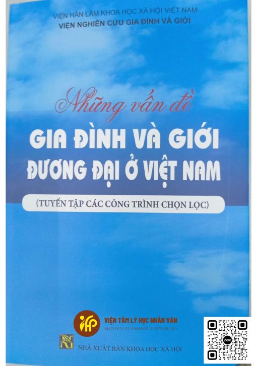 Những vấn đề Gia đình và Giới đương đại ở Việt Nam - Tuyển tập các công trình chọn lọc