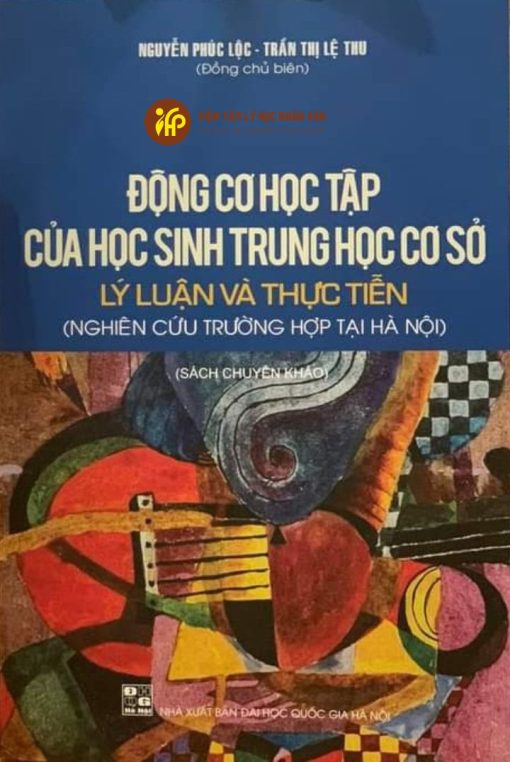 Động cơ học tập của học sinh trung học cơ sở - lý luận và thực tiễn