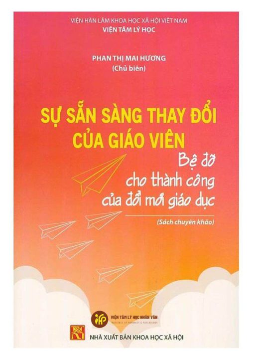 Sự sẵn sàng thay đổi của giáo viên - bệ đỡ cho thành công của đổi mới giáo dục
