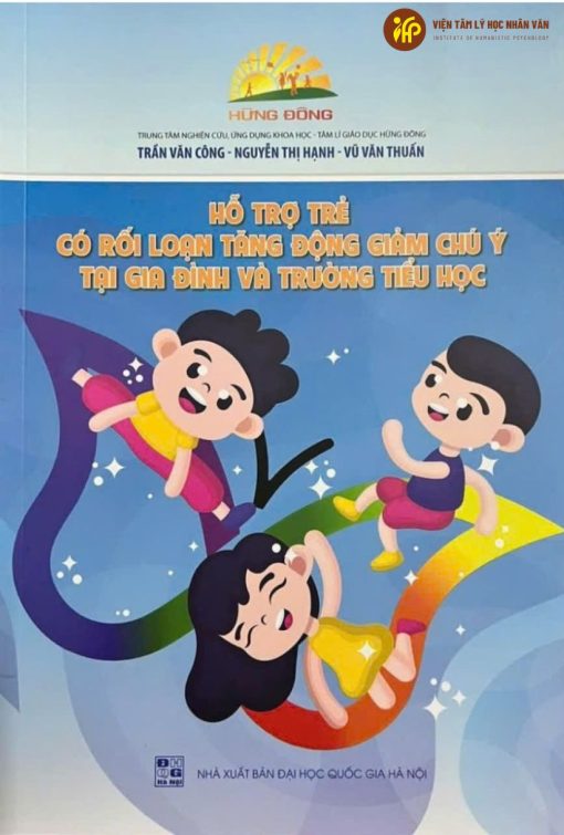 Hỗ trợ trẻ có rối  loạn tăng động giảm chú ý tại gia đình và trường tiểu học